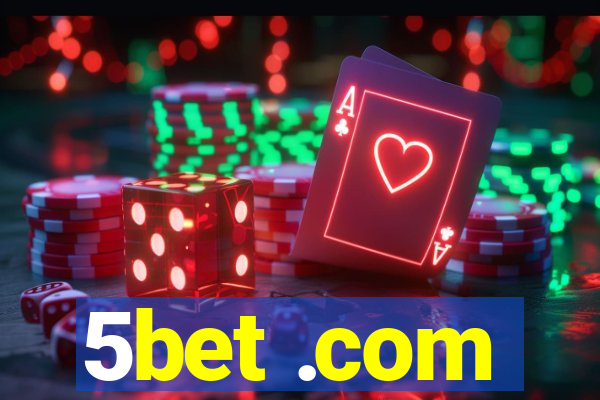 5bet .com